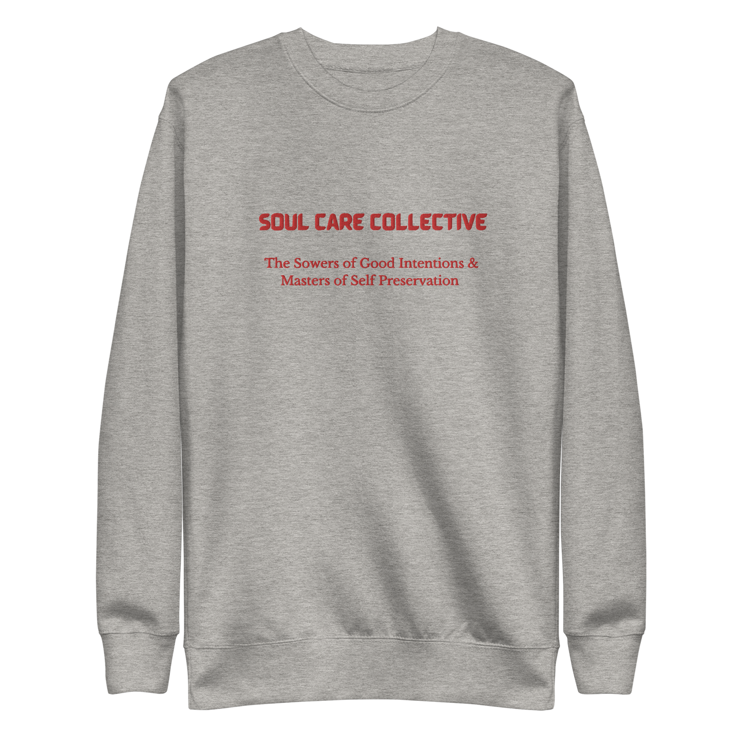 Soul Care Collecitve Sweatshirt