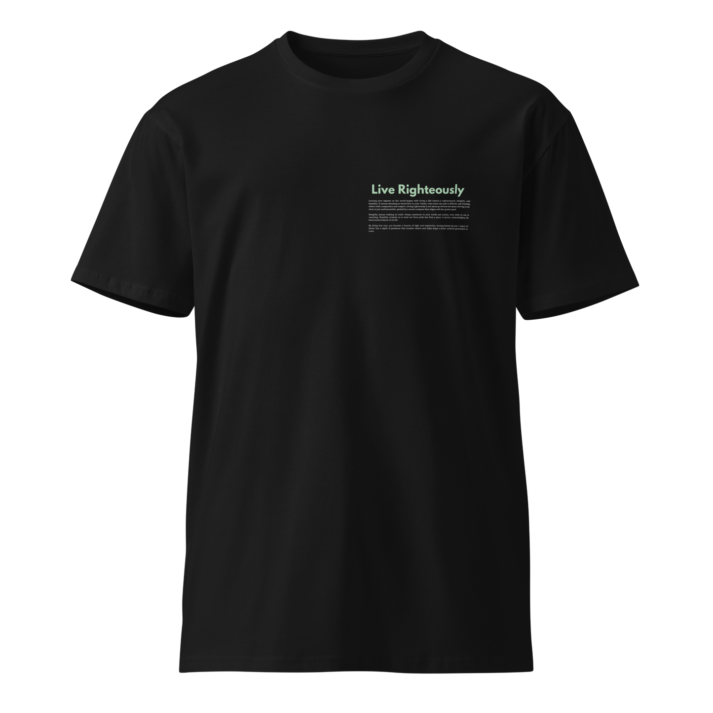 Live Righteously T-shirt