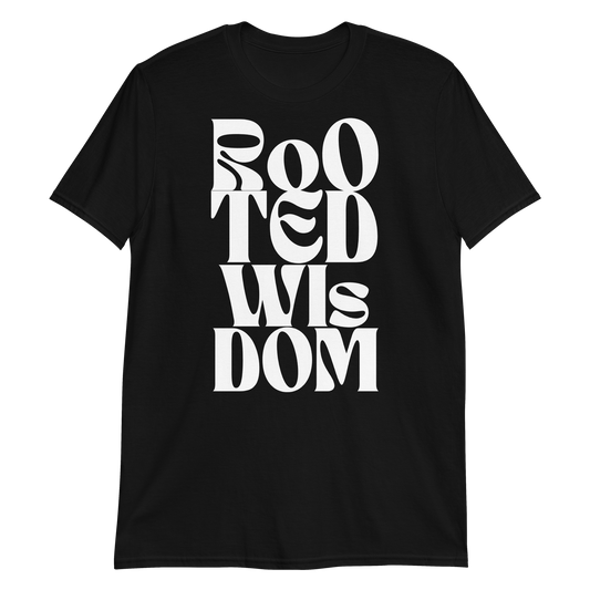 Rooted Wisdom Drop #1 T-shirt