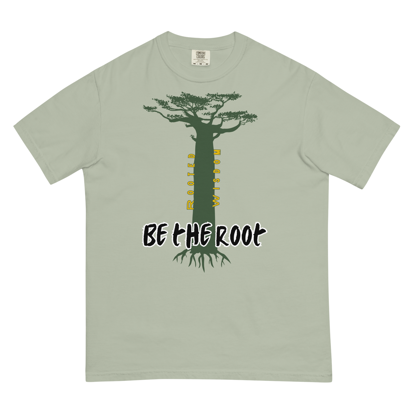 Be the Root T-shirt