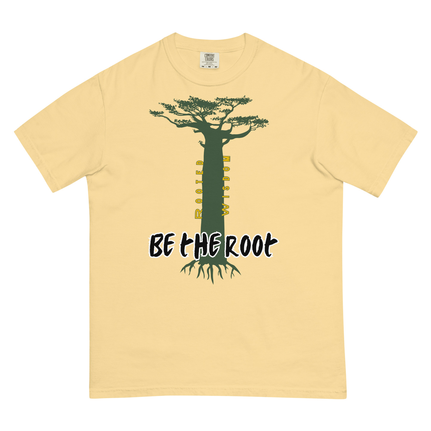 Be the Root T-shirt