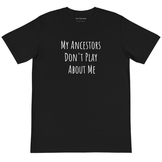 Ancestors T-Shirt